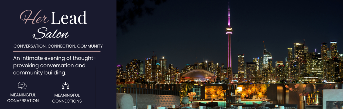 Event banner, HER Lead salon, picture of toronto skyline and lounge