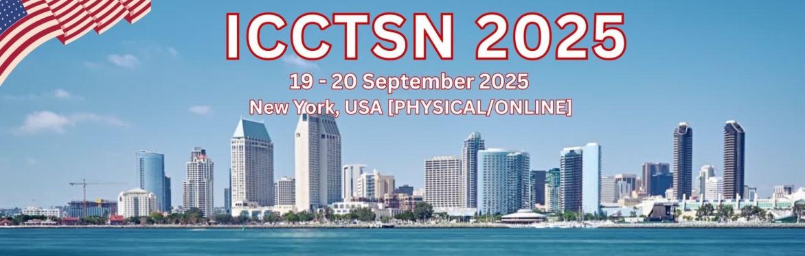 International Conference on Communication Technology for Social Networks 2025 [ICCTSN 2025]