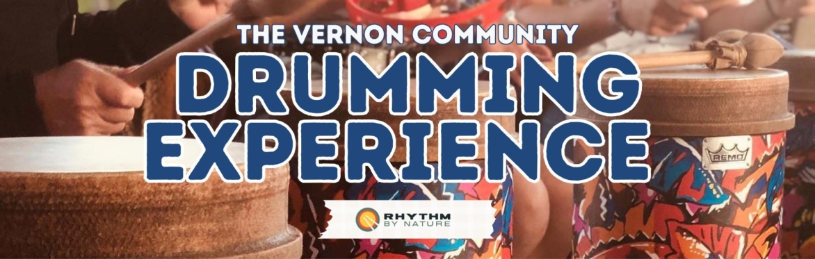 The Vernon Thanksgiving Community Drumming Experience