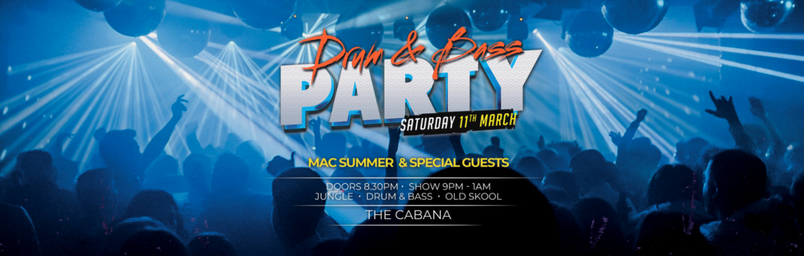 Mac Summer - Drum & Bass Party!