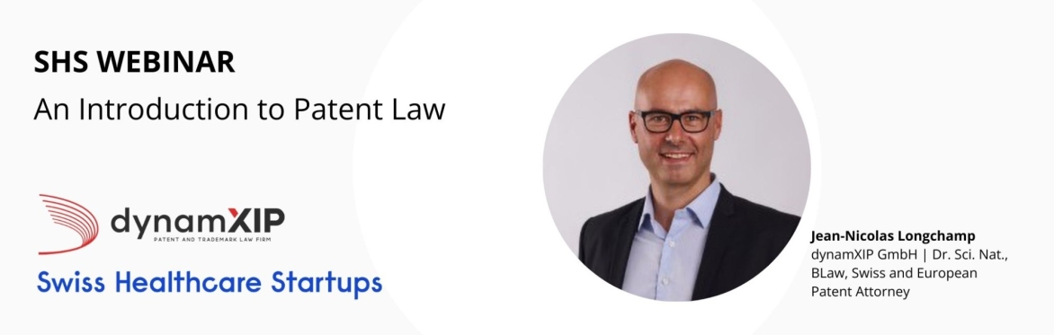 SHS Webinar on "An Introduction to Patent Law" (hosted by our partner dynamXIP GmbH)