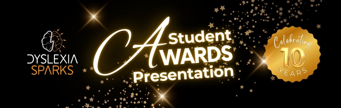 Dyslexia Sparks Student Awards Presentation 2026