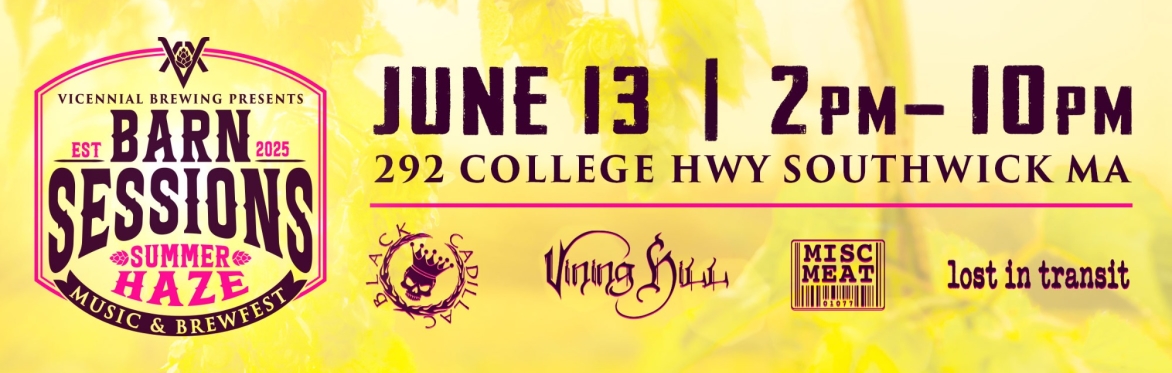 BARN SESSIONS - Summer Haze Music & Brewfest