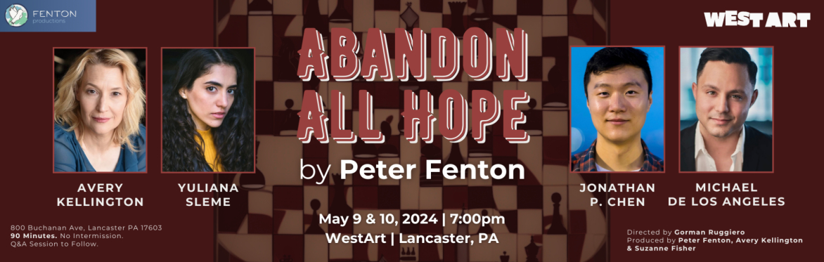ABANDON ALL HOPE by Peter Fenton at West Art in Lancaster, PA