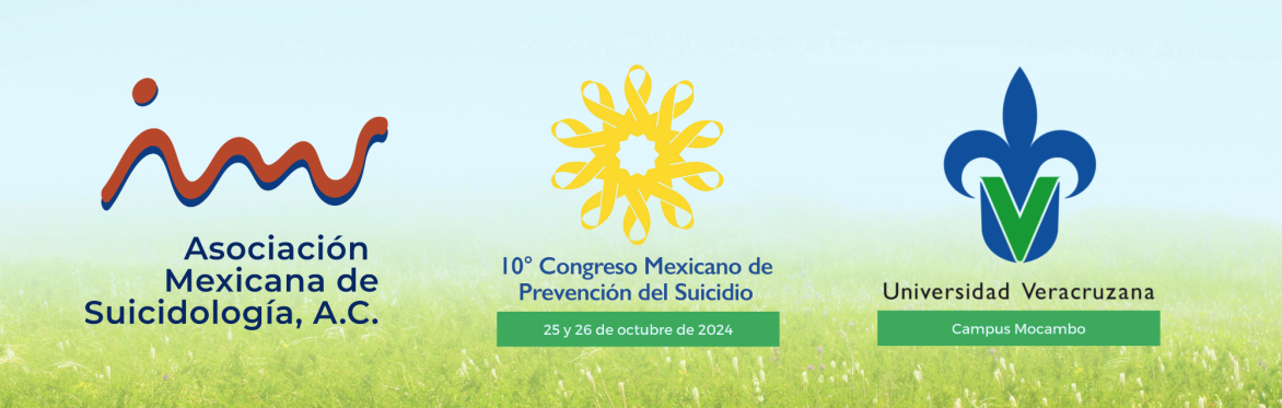 10° Congreso Mexicano de Prevención del Suicidio (AMS-UV)