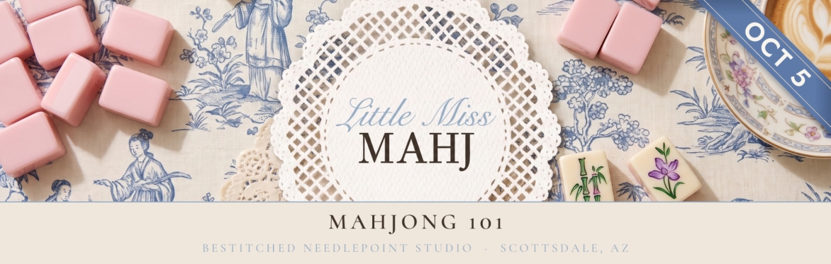 Little Miss Mahj Mahjong 101: pink mahjong tiles and a cream doily wordmark on blue toile, BeStitched Needlepoint Studio, Scottsdale AZ. Corner ribbon reading Oct 5.