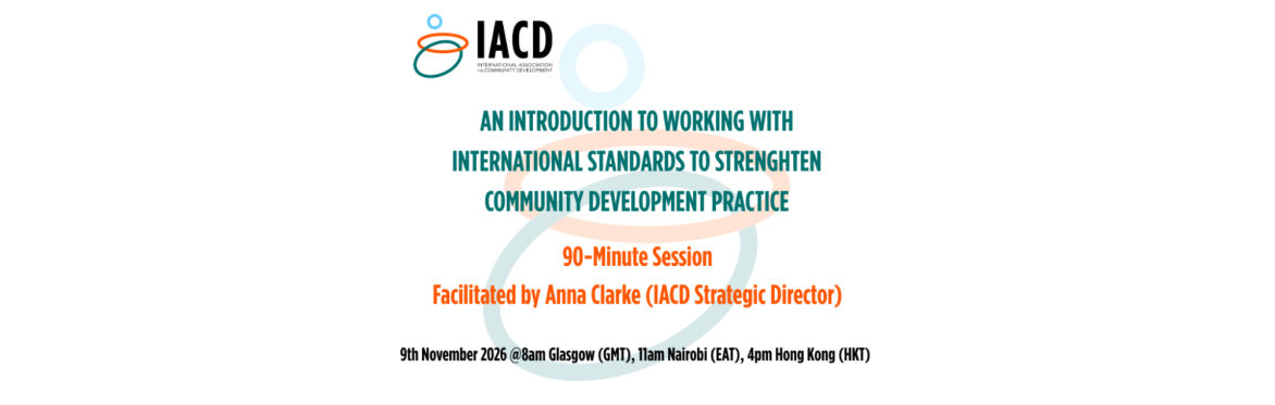 IACD Training Session: An Introduction to Working with International Standards to Strengthen CD Practice 9 November