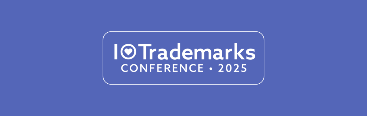 I ♡ Trademarks Conference 2025