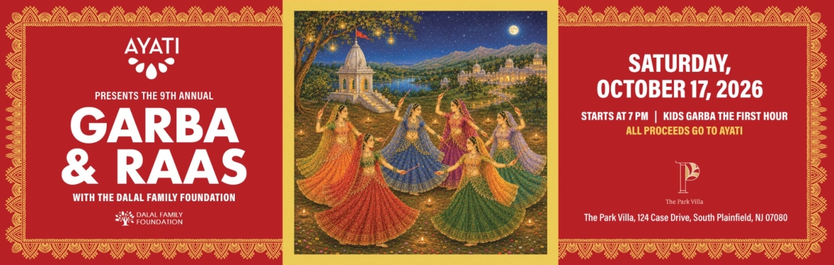 Ayati Family Garba/Raas Fundraiser