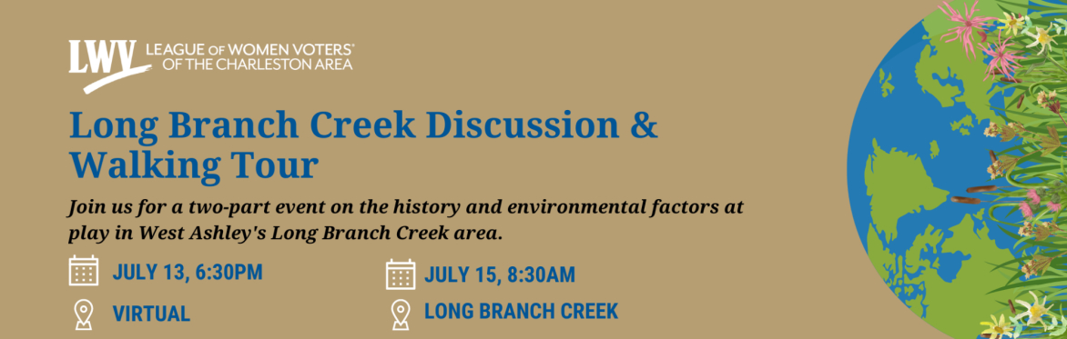 Long Branch Creek :  A Two-Part Event Exploring the History and Workings of a Beautiful SC Tidal Creek