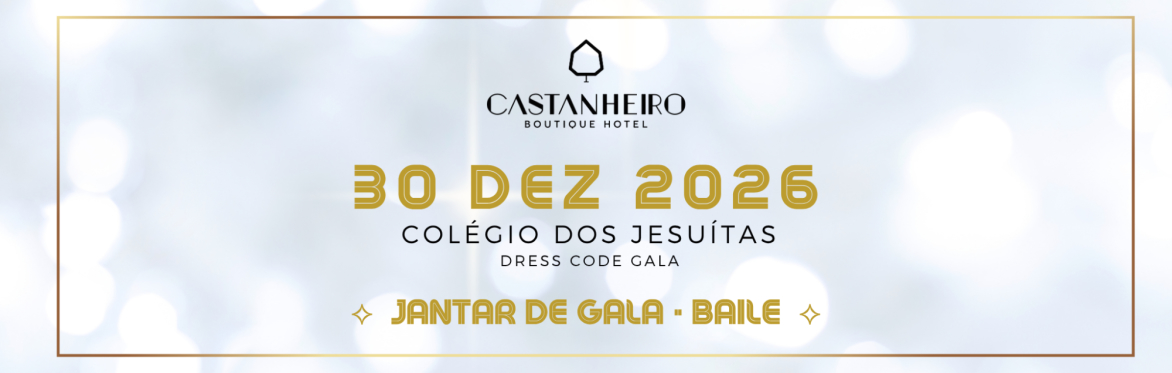 Baile Gala 2026 Castanheiro