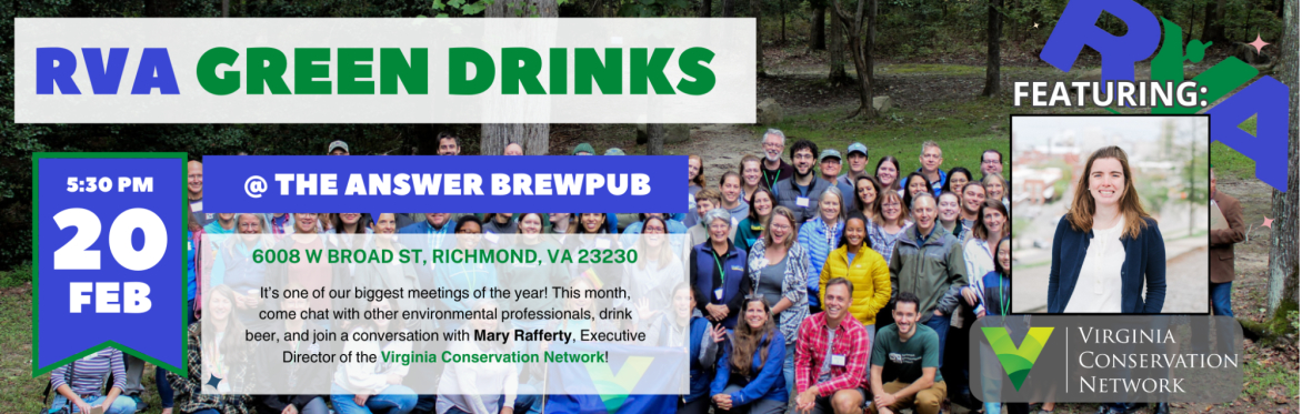 Feb. 2025 Gathering | Featuring Mary Rafferty | Executive Director Virginia Conservation Network (VCN) | Answer Brew Pub