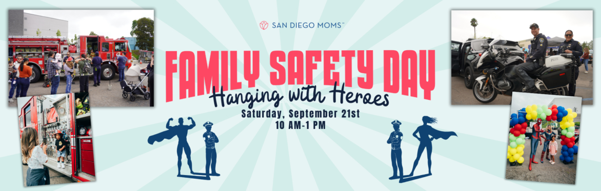 Family Safety Day: Hanging with Heroes