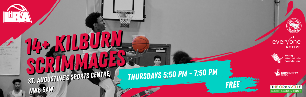 14+ Kilburn Scrimmages