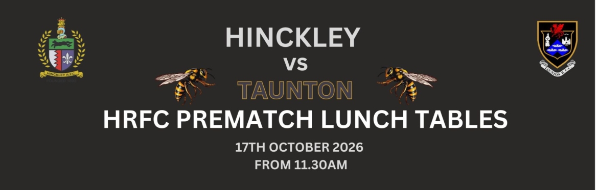 HRFC PREMATCH LUNCH - Sat  17th OCT vs TAUNTON