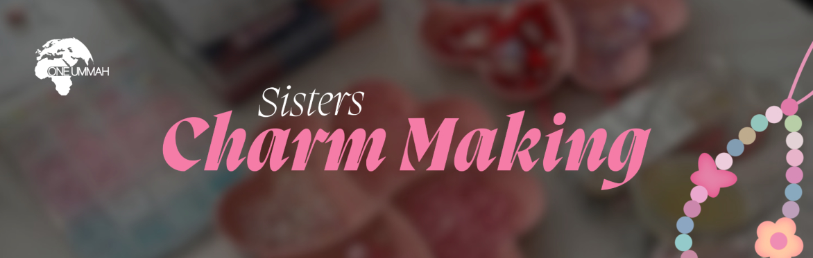 Sisters Charm Making
