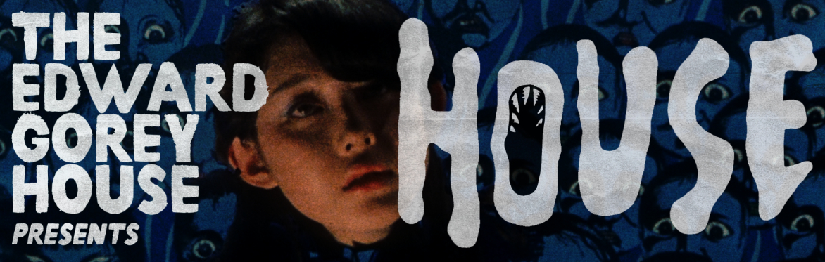 The EGH Halloween Film Fest: HOUSE (1977)