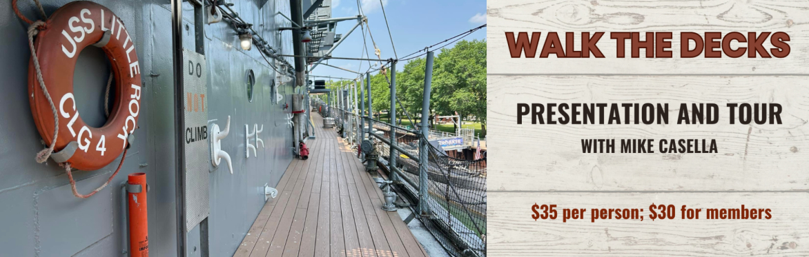 Walk the Decks Tour