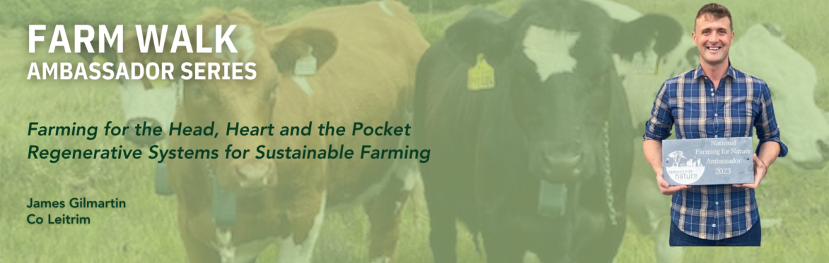 Farming For Nature walk with James Gilmartin September (Co. Leitrim)