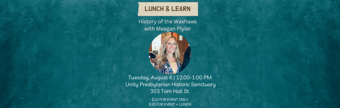 August: Lunch and Learn