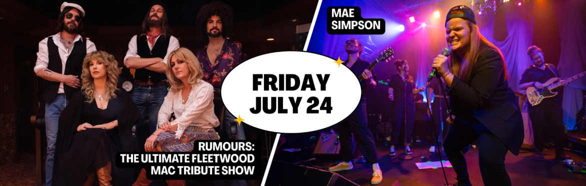 Rumours: The Ultimate Fleetwood Mac Tribute Show w/ Mae Simpson