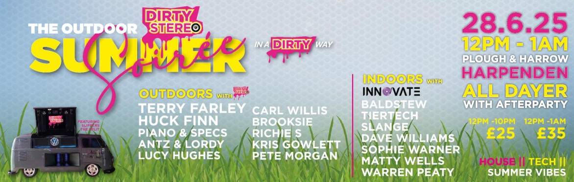 The Outdoor Dirty Stereo Summer Soirée