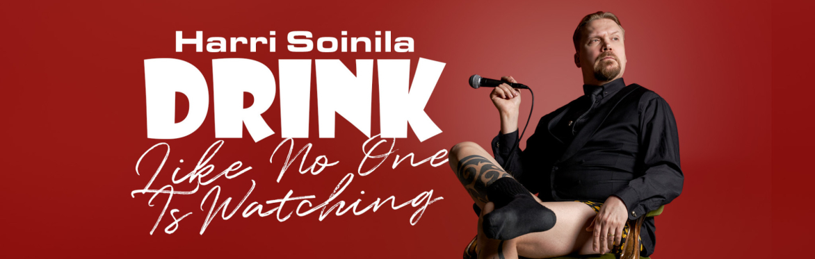 Zurich - Stand Up In English - Harri Soinila - Drink Like No One Is Watching