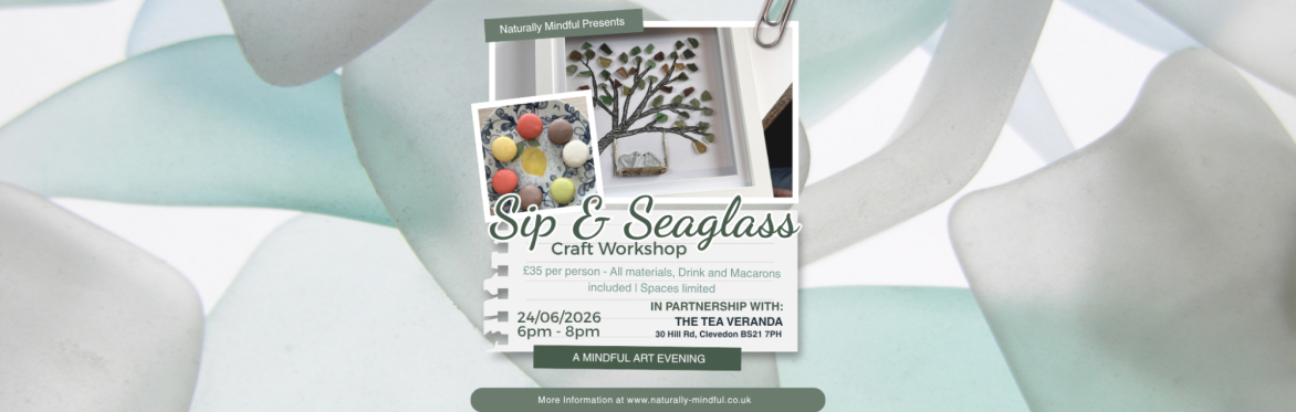Sip & Sea Glass - A Mindful Art Evening