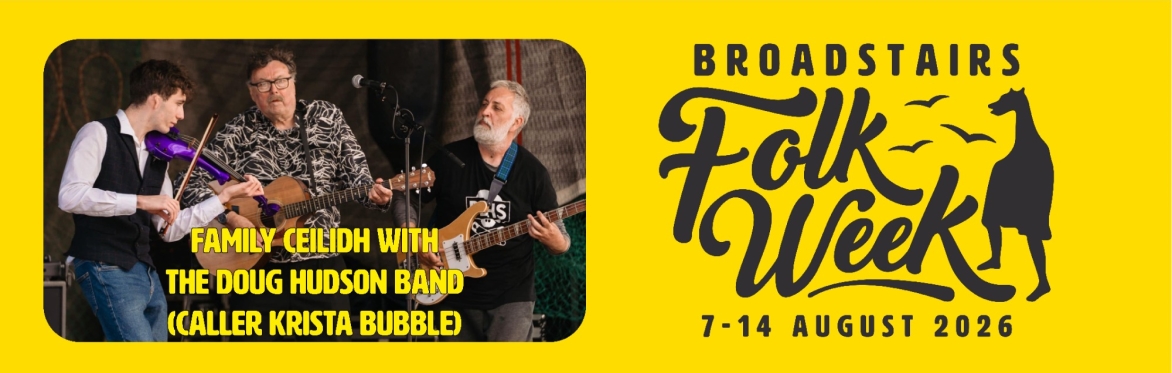 Family Ceilidh with The Doug Hudson Band (Caller Krista Bubble) ( Dance / Family)