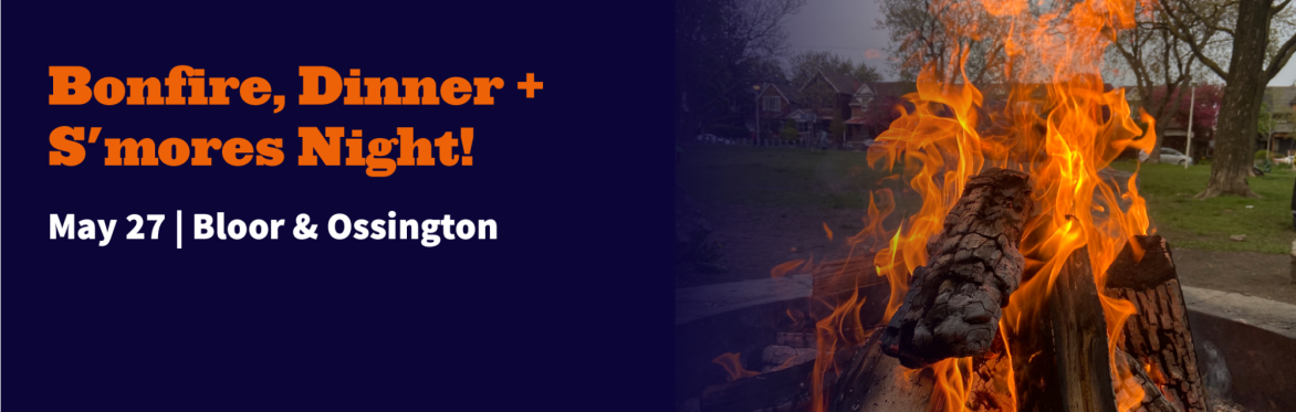 Bonfire, Dinner & S'mores night!