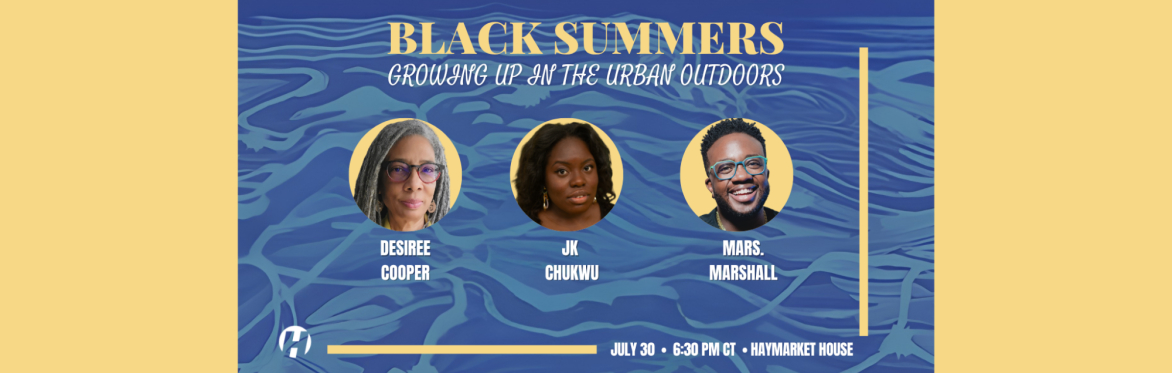 Black Summers: Growing up in the Urban Outdoors