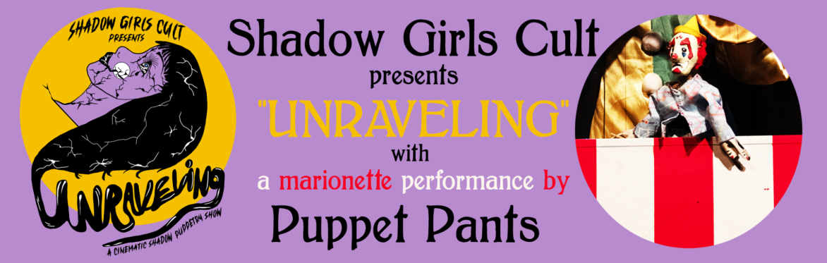 Shadow Girls Cult + Puppet Pants