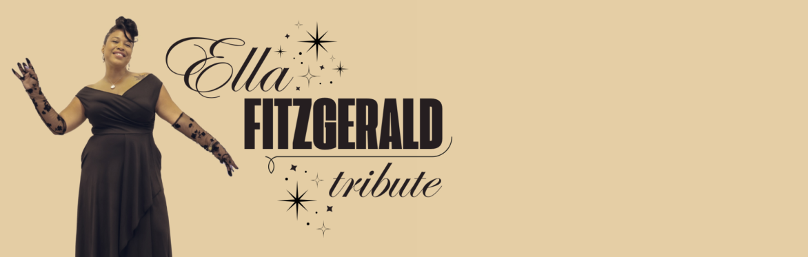 Ella Fitzgerald Tribute