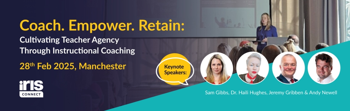 Coach. Empower. Retain: Cultivating Teacher Agency Through Instructional Coaching
