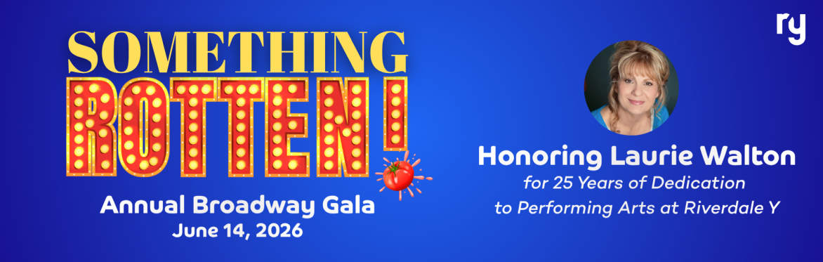 Something Rotten 2026 Annual Broadway Gala - Honoring Laurie Walton - Pre-Show Reception at 5:00pm, Show at 6:30pm