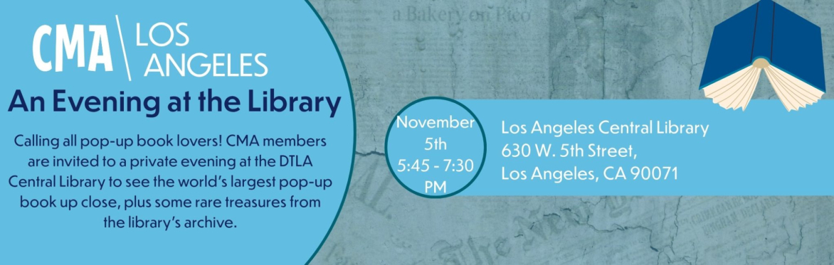 CMA LA: An Evening at the Library - Central Library Visit + Luceros y Penumbras Presentation w/ Curator Todd Lerew