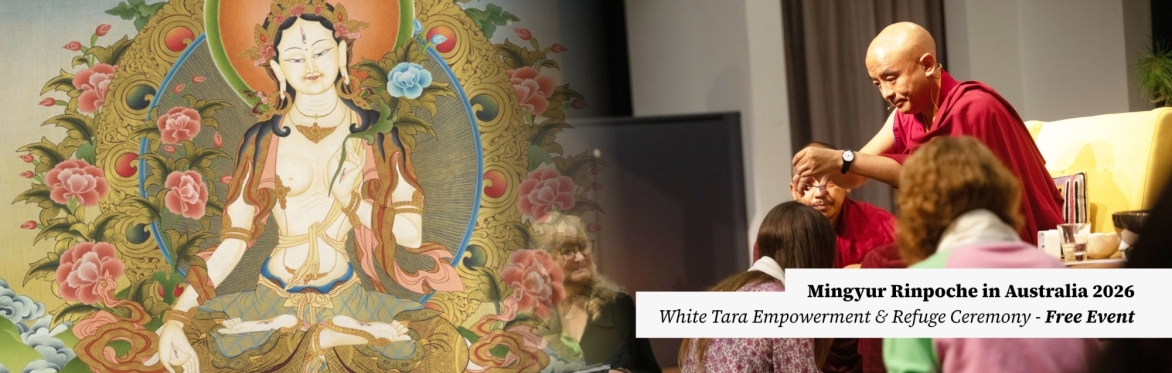 White Tara Empowerment and Refuge Ceremony with Mingyur Rinpoche inside The Great Stupa. A free event, open to all.
