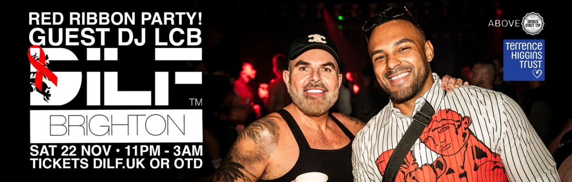 Buy tickets – DILF Brighton: RED RIBBON PARTY! – ABOVE Charles Street ...