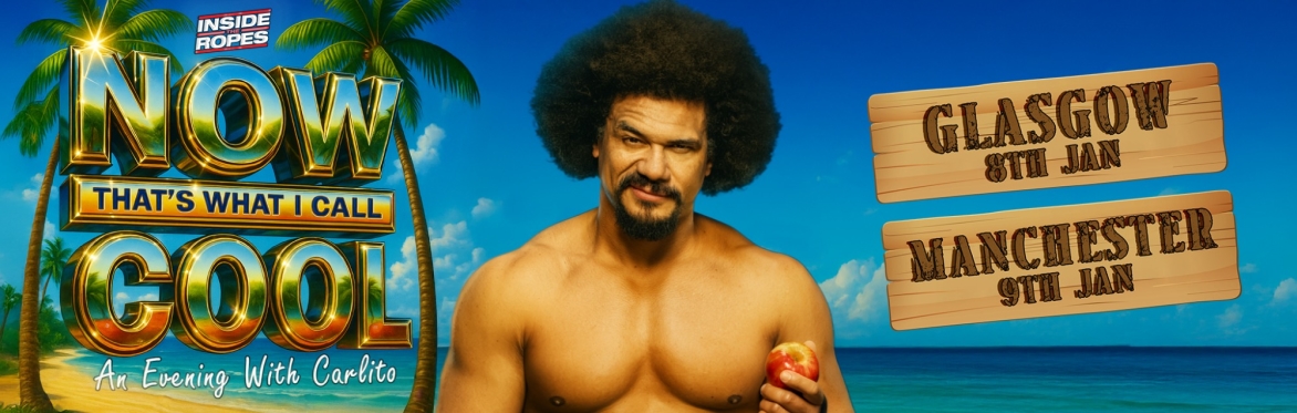 Now That's What I Call Cool: An Evening With Carlito - Manchester