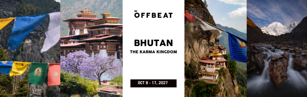 BHUTAN: THE KARMA KINGDOM 2027