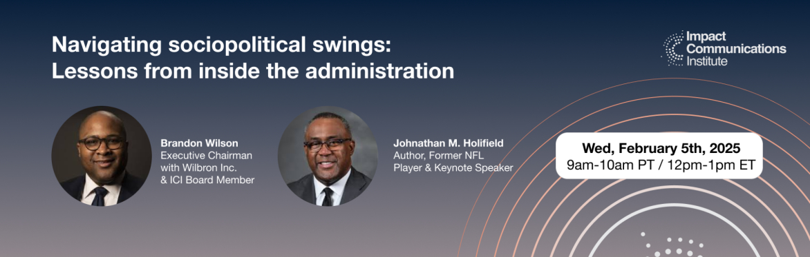 Navigating sociopolitical swings: Lessons from inside the administration