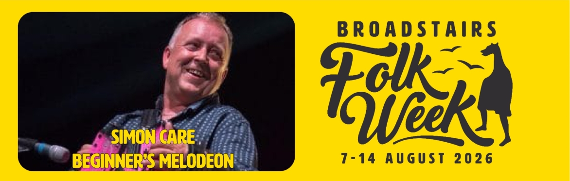 Simon Care - Beginner's Melodeon (Play / workshop)