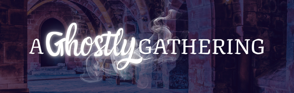 A Ghostly Gathering