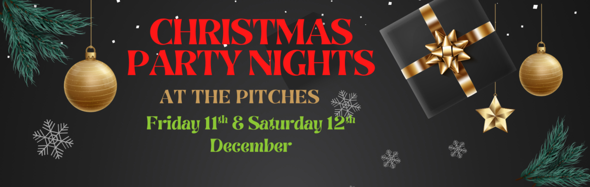 CHRISTMAS PARTY NIGHTS 11th & 12TH DECEMBER 2026