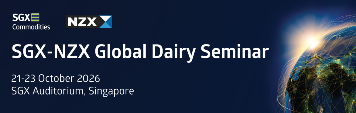 SGX-NZX Global Dairy Seminar 2026