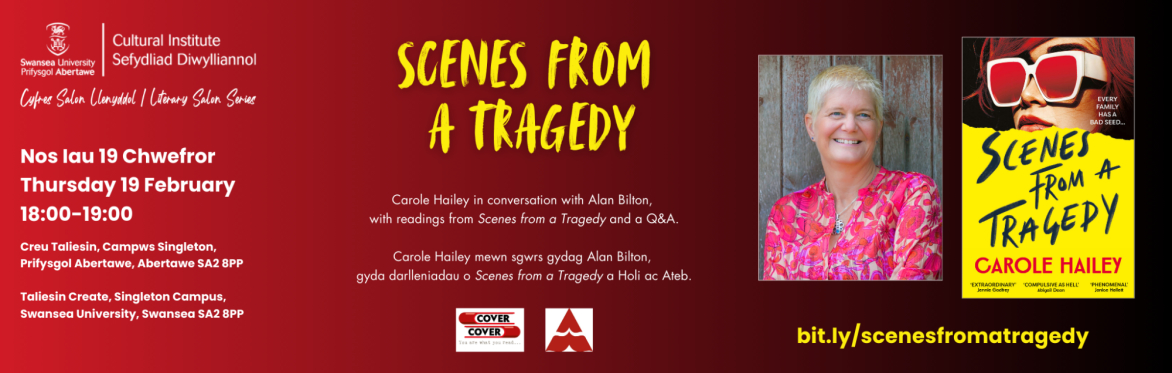 'Scenes from a Tragedy': Carole Hailey in conversation with Alan Bilton