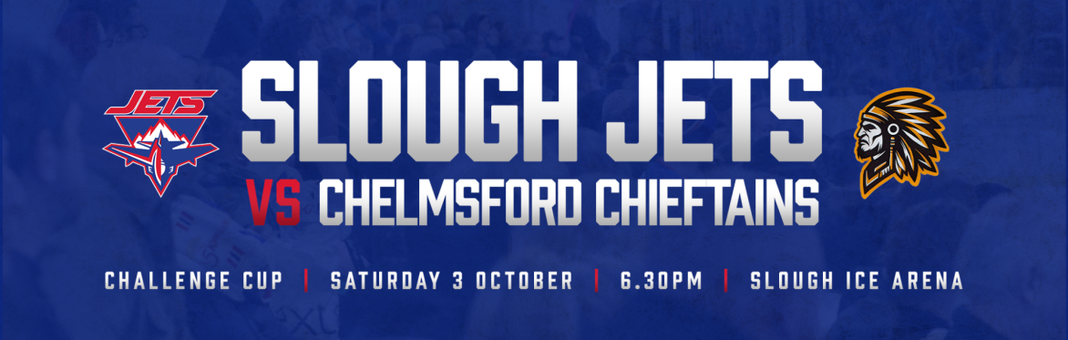 SLOUGH JETS vs CHELMSFORD CHIEFTAINS