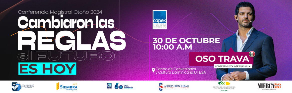 Conferencia Magistral Otoño - Cambiaron las Reglas, El Futuro Es Hoy