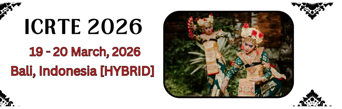 International Conference on Research in Teaching and Education 2026 [ICRTE 2026]