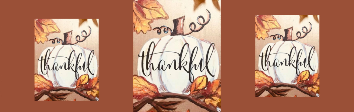 09/20 "Thankful Pumpkin" 5pm